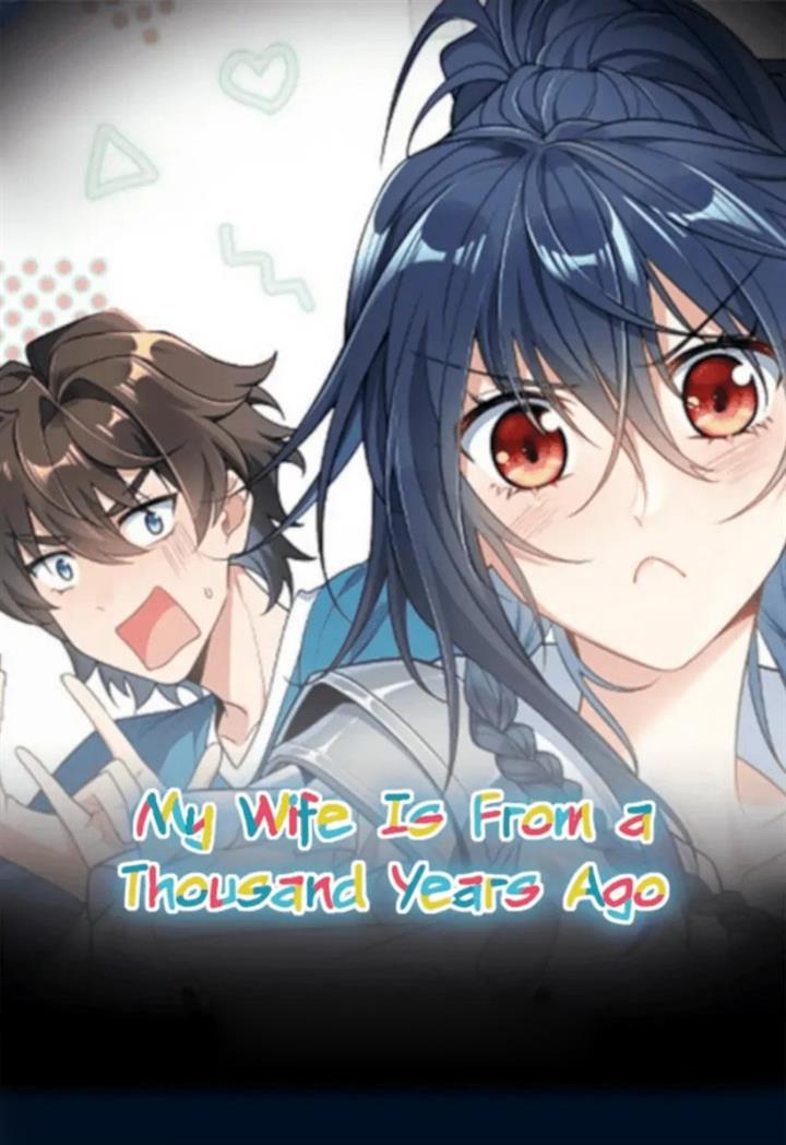 My Wife Is From a Thousand Years Ago Chapter 207