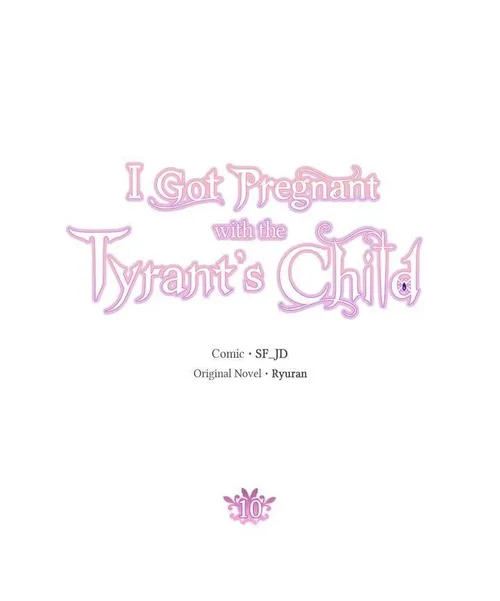 I Gave Birth to the Tyrant’s Child Chapter 10