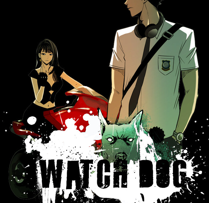 Watch Dog Chapter 1
