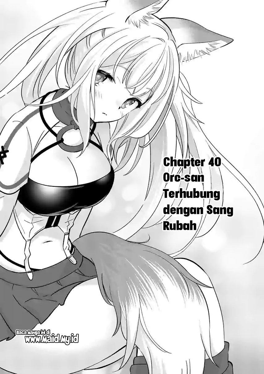 Shijou Saikyou Orc-san no Tanoshii Tanetsuke Harem Zukuri Chapter 40