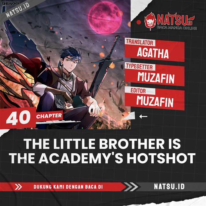 The Little Brother Is the Academy’s Hotshot Chapter 40