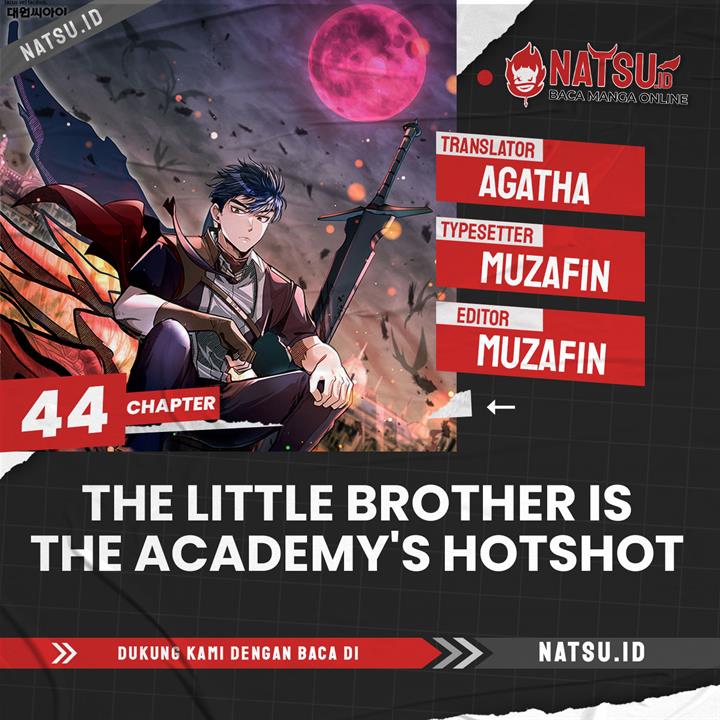 The Little Brother Is the Academy’s Hotshot Chapter 44