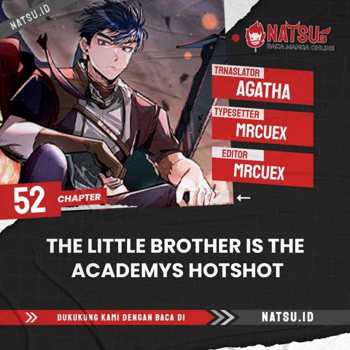 The Little Brother Is the Academy’s Hotshot Chapter 52