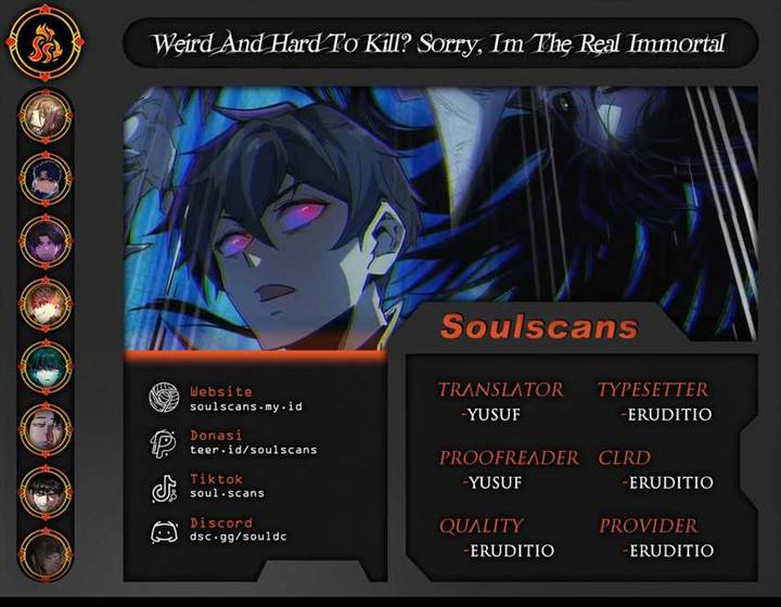 Weird and Hard to Kill? Sorry, I’m the Real Immortal Chapter 15