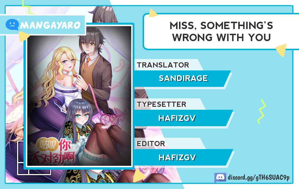 Miss, Something’s Wrong With You Chapter 4