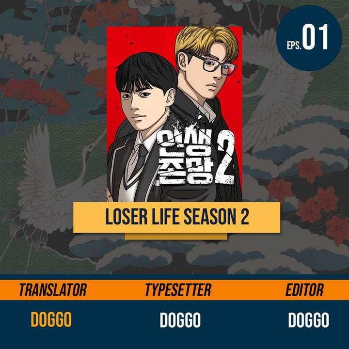 Loser’s Life 2 Chapter 1