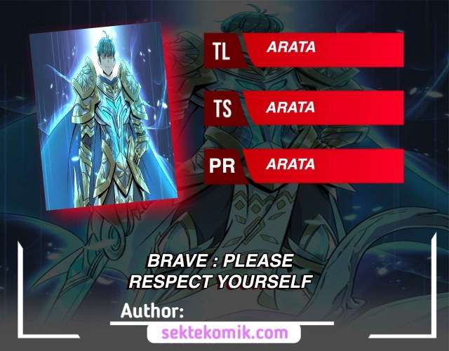 Brave : Please Respect Yourself Chapter 1