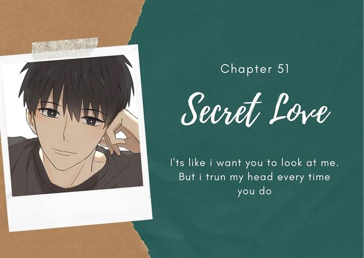 Secret Love Chapter 51