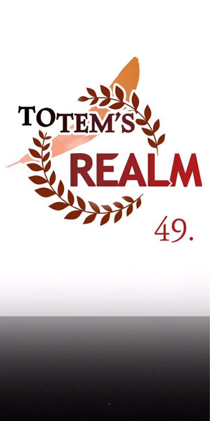Totem Realm Chapter 49