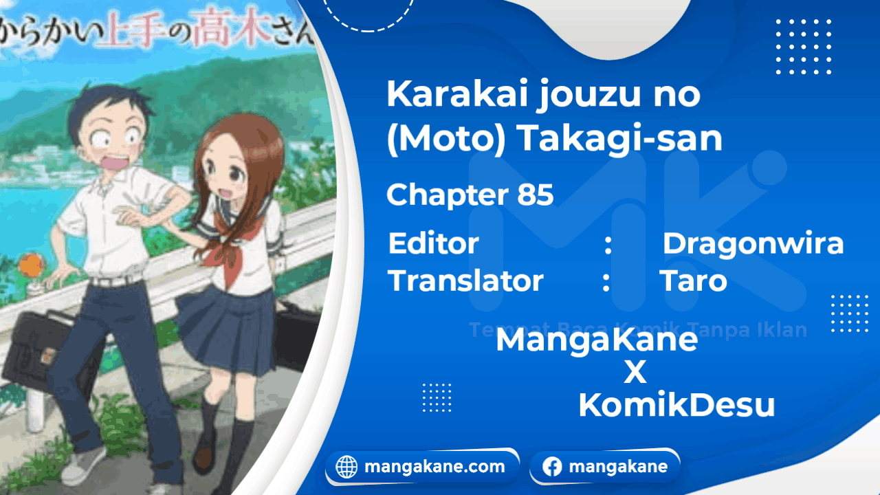 Karakai Jouzu no (Moto) Takagi-san Chapter 85