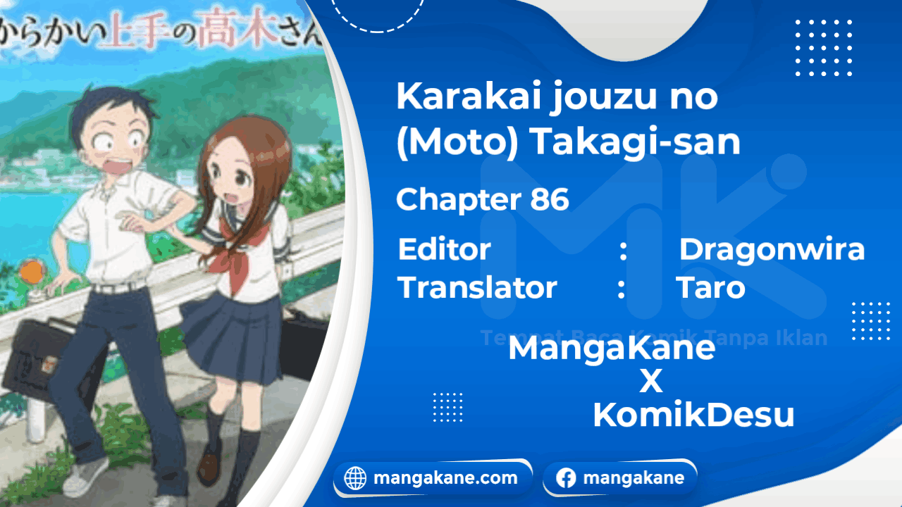 Karakai Jouzu no (Moto) Takagi-san Chapter 86