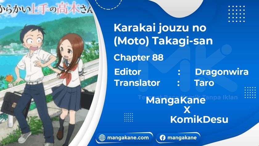 Karakai Jouzu no (Moto) Takagi-san Chapter 88