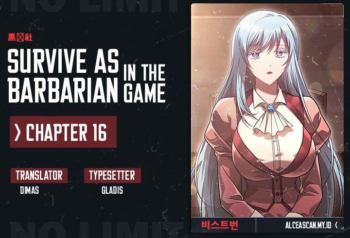 Survive as a Barbarian in the Game Chapter 16