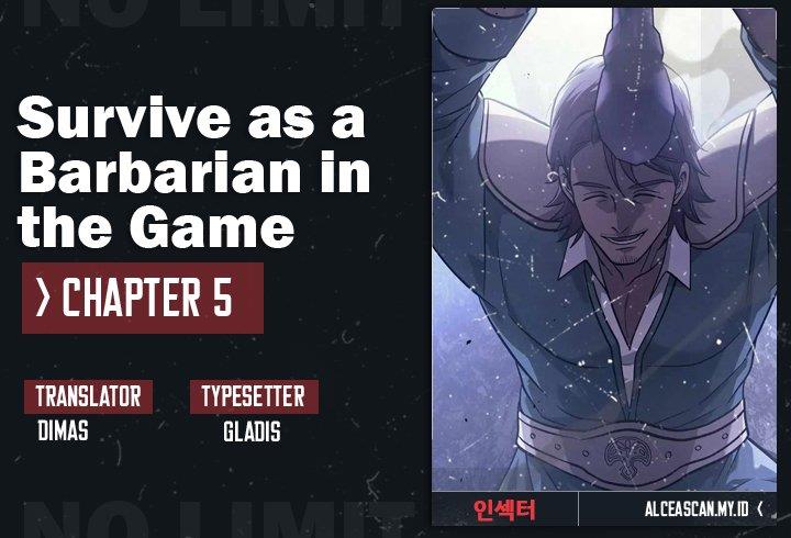 Survive as a Barbarian in the Game Chapter 5